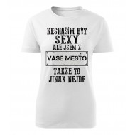 Nesnáším být sexy ale jsem z Vaše město